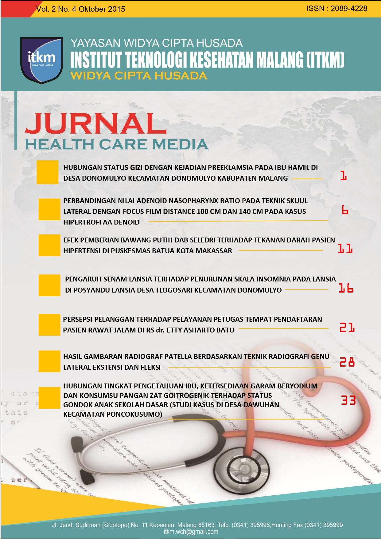 					Lihat Vol 2 No 4 (2015): HEALTH CARE MEDIA
				